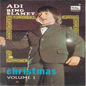 Adi Bing Slamet, Dewi-Ika-Kiki - Christmas Volume 1 album flac