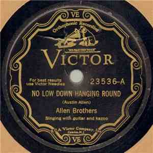 Allen Brothers - No Low Down Hanging Round album flac