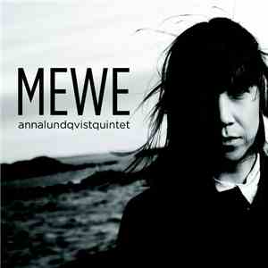 Annalundqvistquintet - Mewe album flac