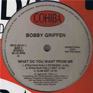 Bobby Griffen - What Do You Want From Me album flac