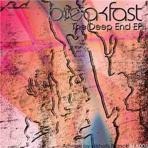 Breakfast - The Deep End EP album flac