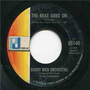 Buddy Rich Orchestra - The Beat Goes On / Mexicali Nose album flac