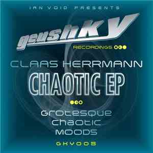 Claas Herrmann - Chaotic EP album flac