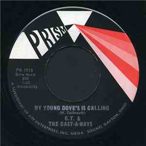 C.T. & The Cast-A-Ways - My Young Dove's Is Calling / I Wonder Where You Are Tonight album flac