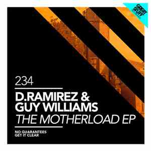 D. Ramirez & Guy Williams - The Motherload EP album flac