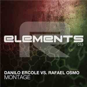 Danilo Ercole Vs. Rafael Osmo - Montage album flac