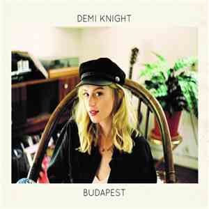 Demi Knight - Budapest album flac
