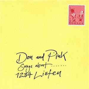 Don And Pink - Listen! (Songs About … 1234 Listen) album flac