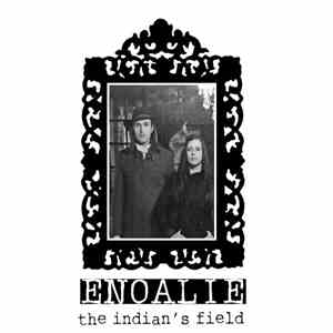 Enoalie - The Indian'S Field album flac