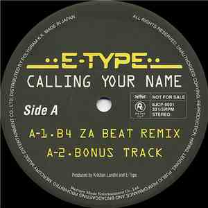 E-Type - Calling Your Name album flac