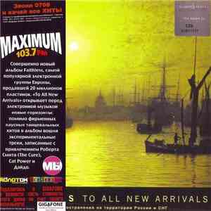 Faithless - To All New Arrivals album flac