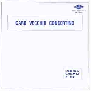 Fernando Mainardi - Caro Vecchio Concertino album flac