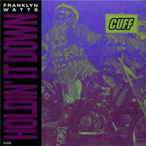 Franklyn Watts - Holdin' It Down album flac