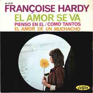 Françoise Hardy - El Amor Se Va album flac