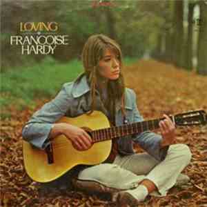 Françoise Hardy - Loving album flac