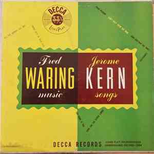 Fred Waring & The Pennsylvanians - Fred Waring Music – Jerome Kern Songs album flac