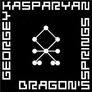 Georgey Kasparyan - The Dragon's Springs album flac
