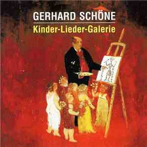 Gerhard Schöne - Kinder-Lieder-Galerie album flac