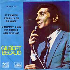 Gilbert Bécaud - Je T'Aimerai Jusqu'à La Fin Du Monde album flac