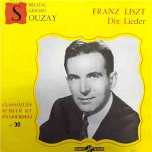 Gérard Souzay, Franz Liszt - Dix Lieder album flac