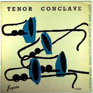Hank Mobley / Al Cohn / John Coltrane / Zoot Sims - Tenor Conclave album flac