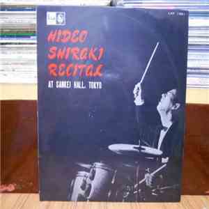 Hideo Shiraki - Recital At Sankei Hall, Tokyo album flac