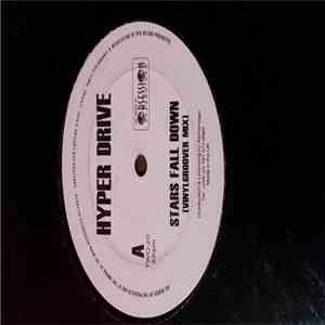 Hyper Drive - Stars Fall Down album flac