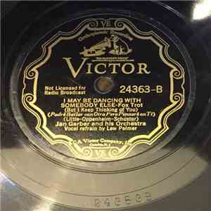 Jan Garber And His Orchestra - It Might Have Been A Diff’rent Story / I May Be Dancing With Somebody Else album flac