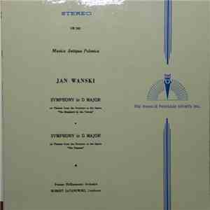 Jan Wański, Poznan Philharmonic Orchestra, Robert Satanowski - Wanski: Symphonies in D Major & G Major album flac