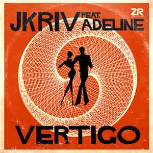 JKriv Feat. Adeline - Vertigo album flac