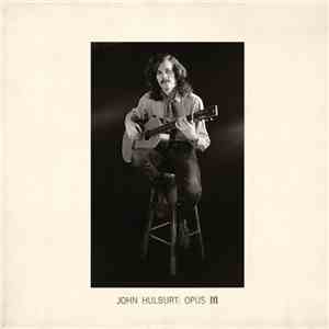 John Hulburt - Opus III album flac