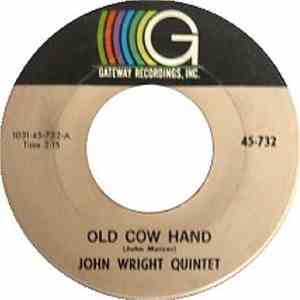 John Wright Quintet - Old Cow Hand / Sancti album flac