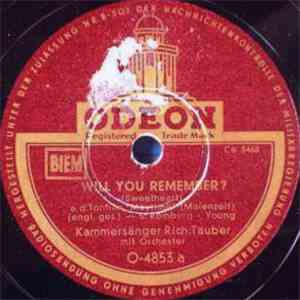 Kammersänger Rich. Tauber - Will You Remember? / The Song Of Songs album flac