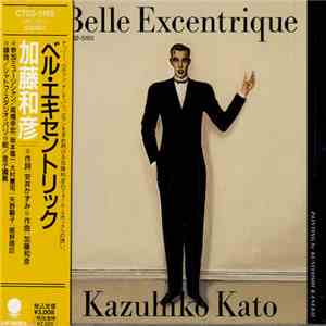 Kazuhiko Katoh - Belle Excentrique album flac