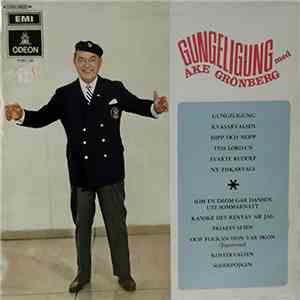 Åke Grönberg - Gungeligung Med Åke Grönberg album flac