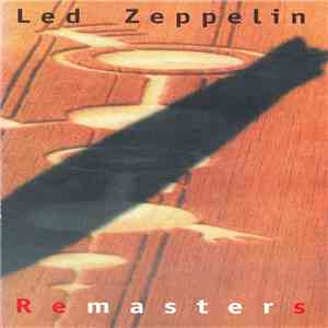 Led Zeppelin - Remasters album flac