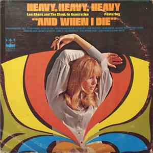 Lee Akers & The Electric Generation - Heavy Heavy Heavy album flac