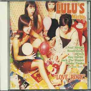 Lulu's Marble - Love Rock album flac