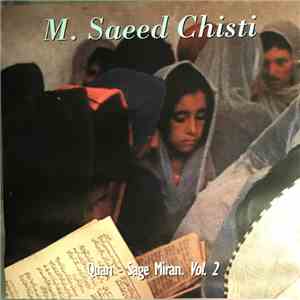M. Saeed Chisti - Quari-Sage Miran. Vol. 2 album flac