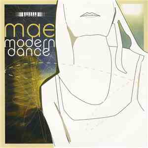 Mae & Modern Dance - Mae & Modern Dance album flac