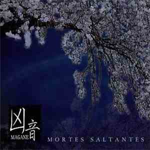 Magane - Mortes Saltantes album flac