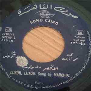 Marchia - الأقصر Luxor, Luxor album flac