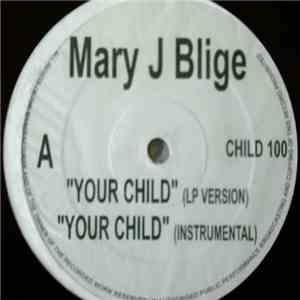 Mary J Blige - Your Child album flac