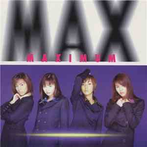 MAX - Maximum album flac