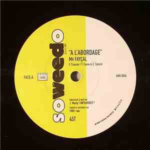 Mr Fayçal - A L'Abordage album flac