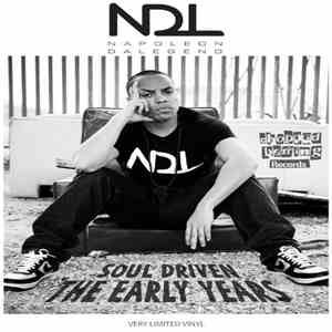 Napoleon Da Legend - Soul Driven - The Early Years album flac