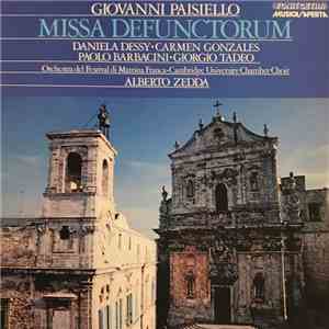 Paisiello : Alberto Zedda, Orchestra Del Festival Di Martina Franca, Cambridge University Chamber Choir - Missa Defunctorum album flac