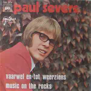 Paul Severs - Vaarwel En Tot Weerziens album flac