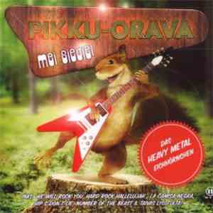 Pikku-Orava - Mei Siedie! album flac