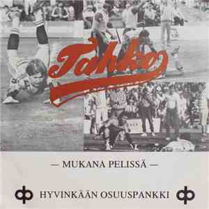 Rautatien Soittajat Hyvinkää - Tahko - Mukana Pelissä album flac